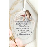 Wherever a Beautiful Soul Has Been, Glass Ornament