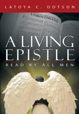 A Living Epistle: Read by All Men - eBook