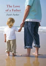 The Love of a Father - eBook