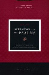 NKJV Spurgeon and the Psalms,  Maclaren Series--soft leather-look, brown