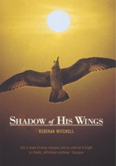 Shadow of His Wings - eBook