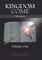 KINGDOM COME The Series: Volume One - eBook