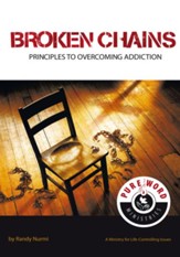 Broken Chains: Principles to Overcoming Addiction - eBook
