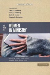 Two Views on Women in Ministry, Revised