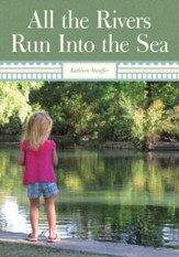 All The Rivers Run Into The Sea - eBook