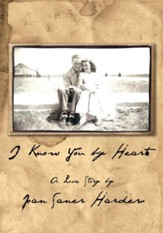 I Know You By Heart: A Love Story - eBook