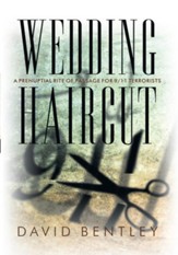 Wedding Haircut: A Prenuptial Rite of Passage for 9/11 Terrorists - eBook