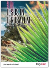 Jesus in Jerusalem