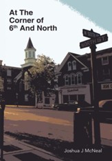 At The Corner of 6th And North - eBook