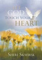 Let God Touch Your Heart - eBook
