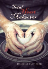 Total Heart Makeover - eBook