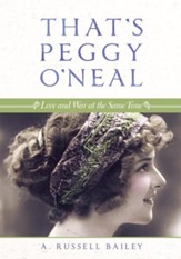 That's Peggy O'Neal: Love and War at the Same Time - eBook