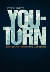 You-Turn: Saving Our Nation and Ourselves - eBook