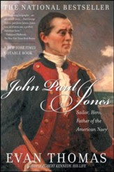 John Paul Jones: Sailor, Hero,  Father of the American Navy