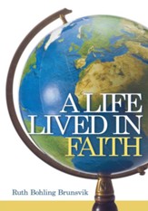 A Life Lived in Faith - eBook