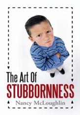 The Art of Stubbornness - eBook
