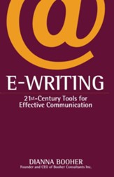 E-Writing: 21st Century Tools for Effective Communication