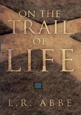 On the Trail of Life - eBook