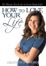 How to Love Your Life - eBook