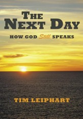 The Next Day: How God Still Speaks - eBook