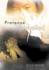 Pretense Unveiled - eBook