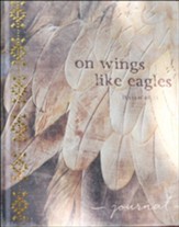 On Wings Like Eagles Journal
