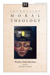 Journal of Moral Theology, Volume 9, Number 1