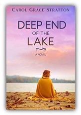 The Deep End of the Lake: A Novel