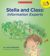 Stella and Class: Information Experts