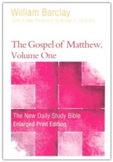 The Gospel of Matthew, Volume 1, Large-Print Edition