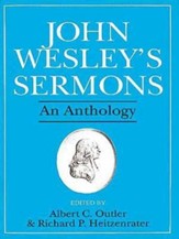 John Wesley's Sermons: An Anthology - eBook