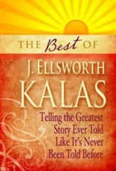 The Best of J. Ellsworth Kalas - eBook