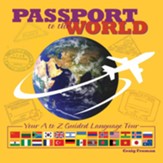 Passport to the World: Your A to Z Guided Language Tour - PDF Download [Download]