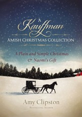 A Kauffman Amish Christmas Collection - eBook