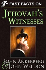 Fast Facts on Jehovah's Witnesses - eBook