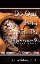 Do Our Pets Go to Heaven? - eBook