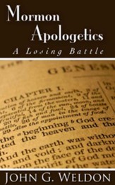 Mormon Apologetics: A Losing Battle - eBook