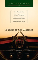 A Taste of the Classics: Mere Christianity, Pilgrim's Progress, The Brothers Karamazov & The Imitation of Christ - eBook