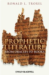 Prophetic Literature: From Oracles to Books - eBook