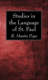 Studies in the Language of St. Paul