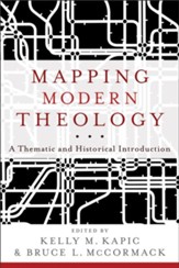 Mapping Modern Theology: A Thematic and Historical Introduction - eBook