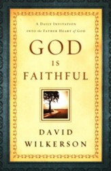God is Faithful: A Daily Invitation into the Father Heart of God - eBook