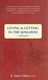 Giving and Getting in the Kingdom: A Field Guide / New edition - eBook