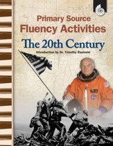 Primary Source Fluency Activities: The 20th Century - PDF Download [Download]