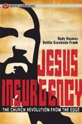 Jesus Insurgency: The Church Revolution from the Edge - eBook
