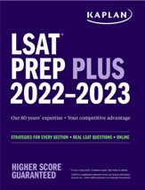 LSAT Prep Plus 2022-2023: Strategies for Every Section + Real LSAT Questions + Online