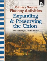 Primary Source Fluency Activities: Expanding & Preserving the Union - PDF Download [Download]
