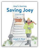 Saving Joey: A True-life Story
