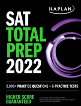 SAT Total Prep 2022: 5 Practice  Tests + Proven Strategies + Online + Video