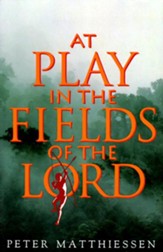 At Play in the Fields of the Lord - eBook